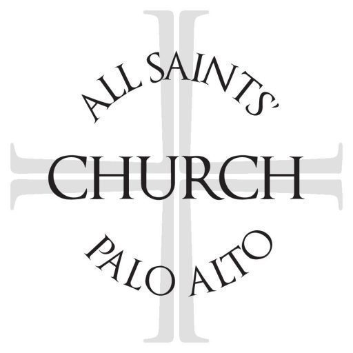 All Saints’ Episcopal Church, Palo Alto, Silicon Valley CA